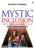 Mystic Inclusion : Surgical Strikes For Inclusive Inclusion