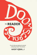 Doomscroller to Reader: The 30Minute Method to Build a Reading Habit That Sticks