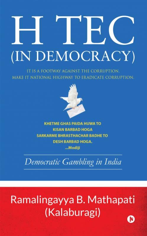 H Tec ( In Democracy ) : Democratic Gambling In India
