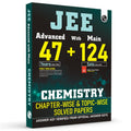 PW JEE Advanced 47 Years with JEE Main 124 Sets PYQs Chapterwise and Topicwise Solved Papers Chemistry [Paperback] PW