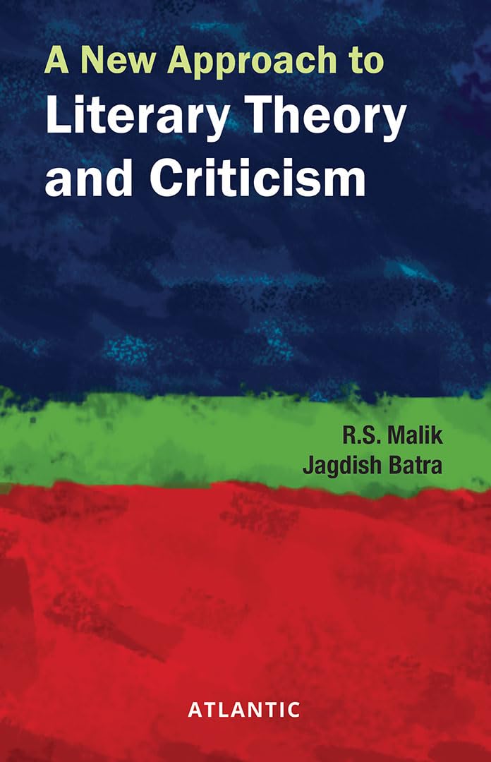 A New Approach To Literary Theory And Criticism