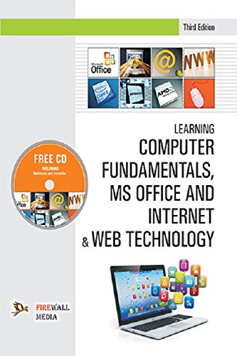 Learning Computer fundamentals MS office and Internet & Web Technology
