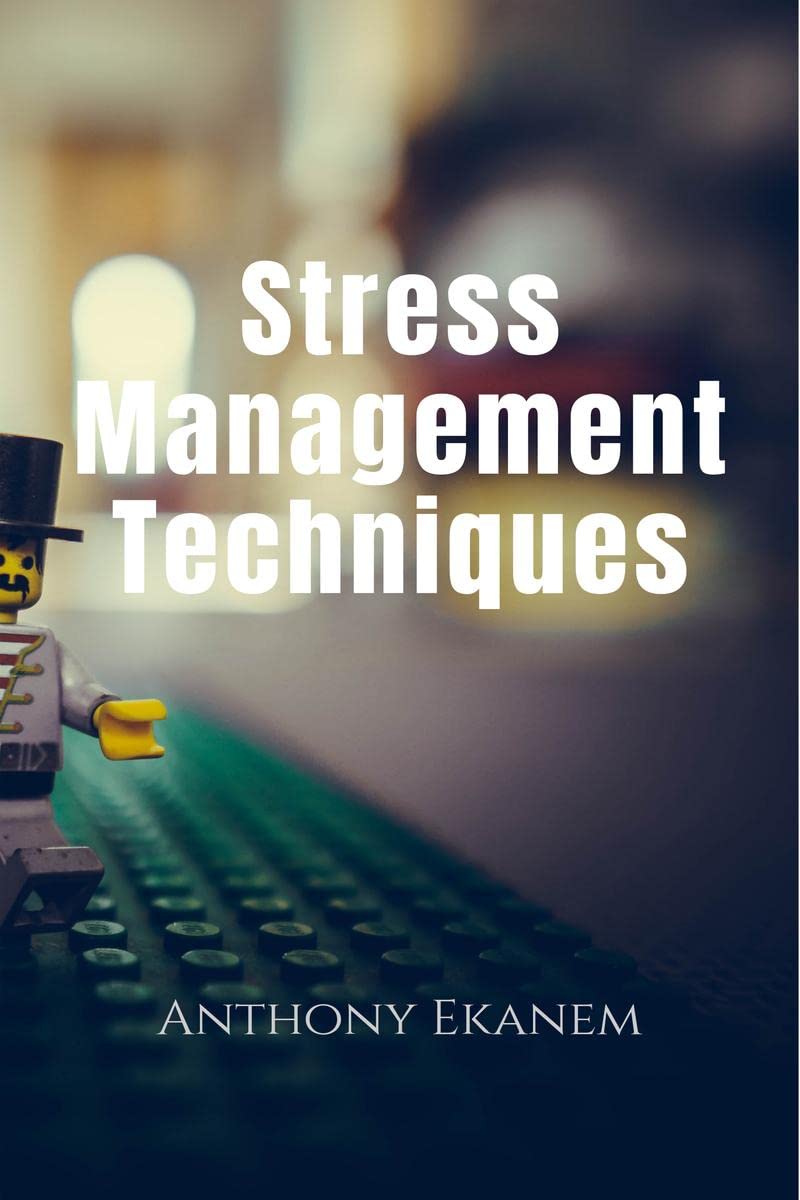 Stress Management Techniques
