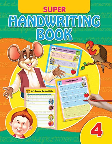 Super Handwriting Book 4 | Early Learning Handwriting Practice for Kids Ages 35 | 64 Pages of Alphabet Tracing, Word and Senten