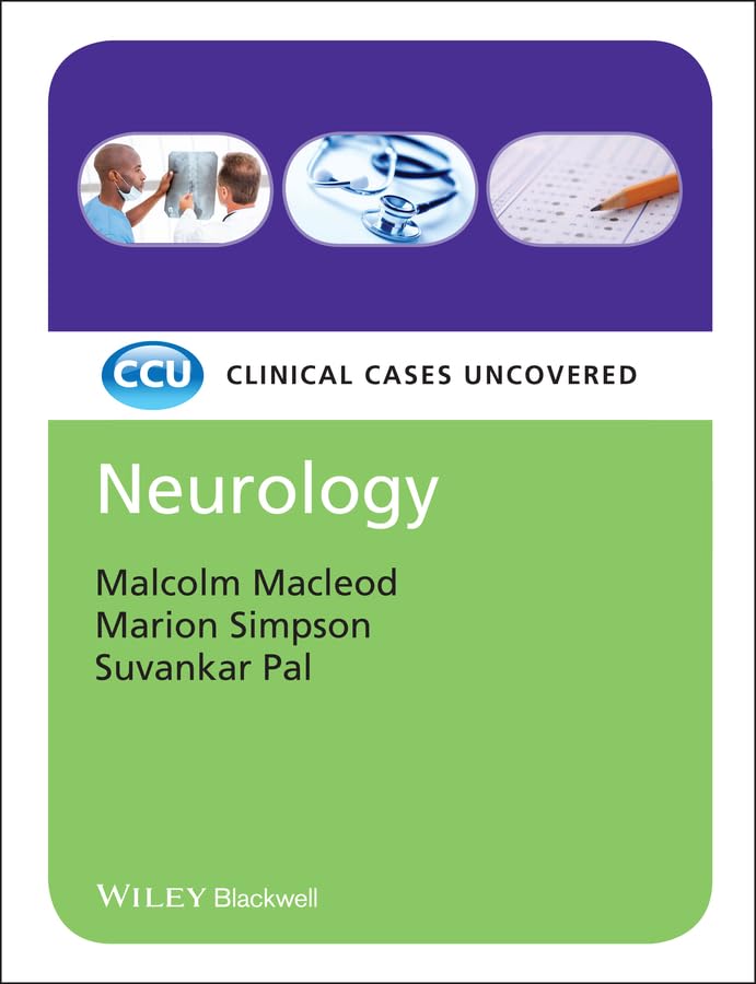 Neurology: Clinical Cases Uncovered (Pb 2011): 36