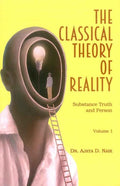 The Classical Theory of Reality (4 Volumes Set): The Idealist Theory of Truth