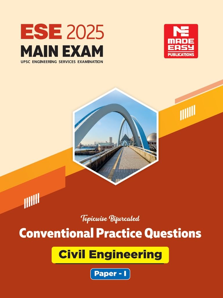 Ese 2024: Mains Examination (Practice Book): Civil Engineering Conventional Paper  I