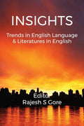Insights : Emerging Trends In English Language And Literatures In English
