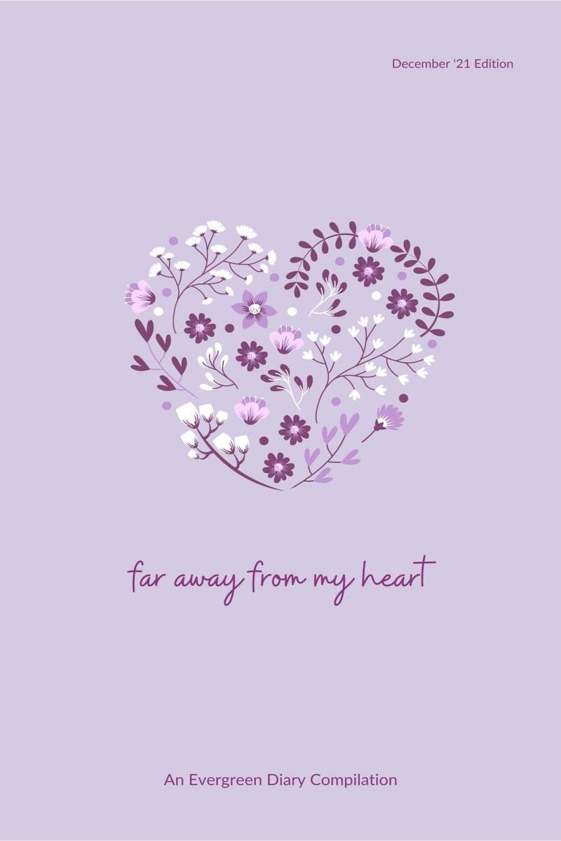 Far away from my heart