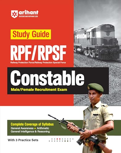 Arihant RPF & RPSF Constable Study Guide with 3 Practice Sets For 2024 Exam