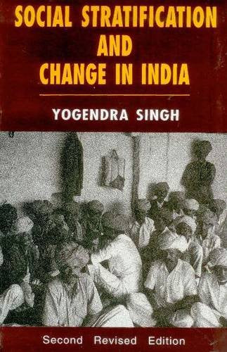 Social Stratification And Change In India (Second Revised Edition)