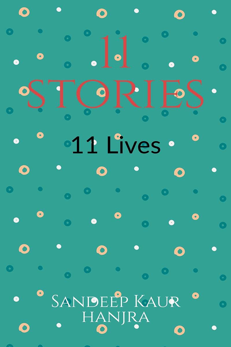 11 Stories 11 Lives