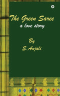 The green Saree : a love story