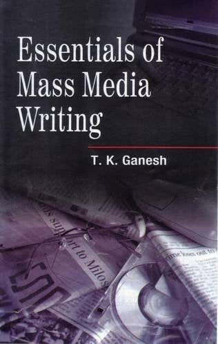 Essentials of Mass Media Writing