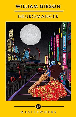 Neuromancer (Sf Masterworks Reissue)