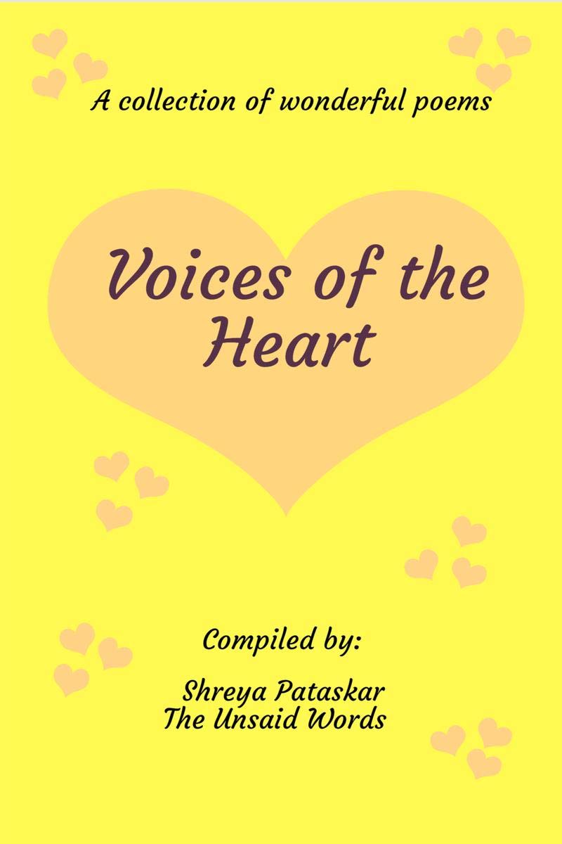 Voices Of The Heart : A Collection Of Wonderful Poems