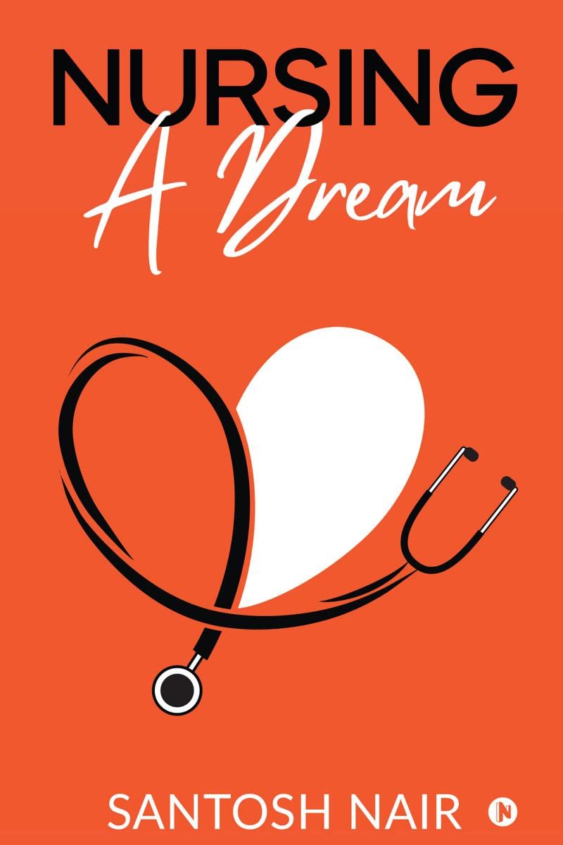 Nursing A Dream