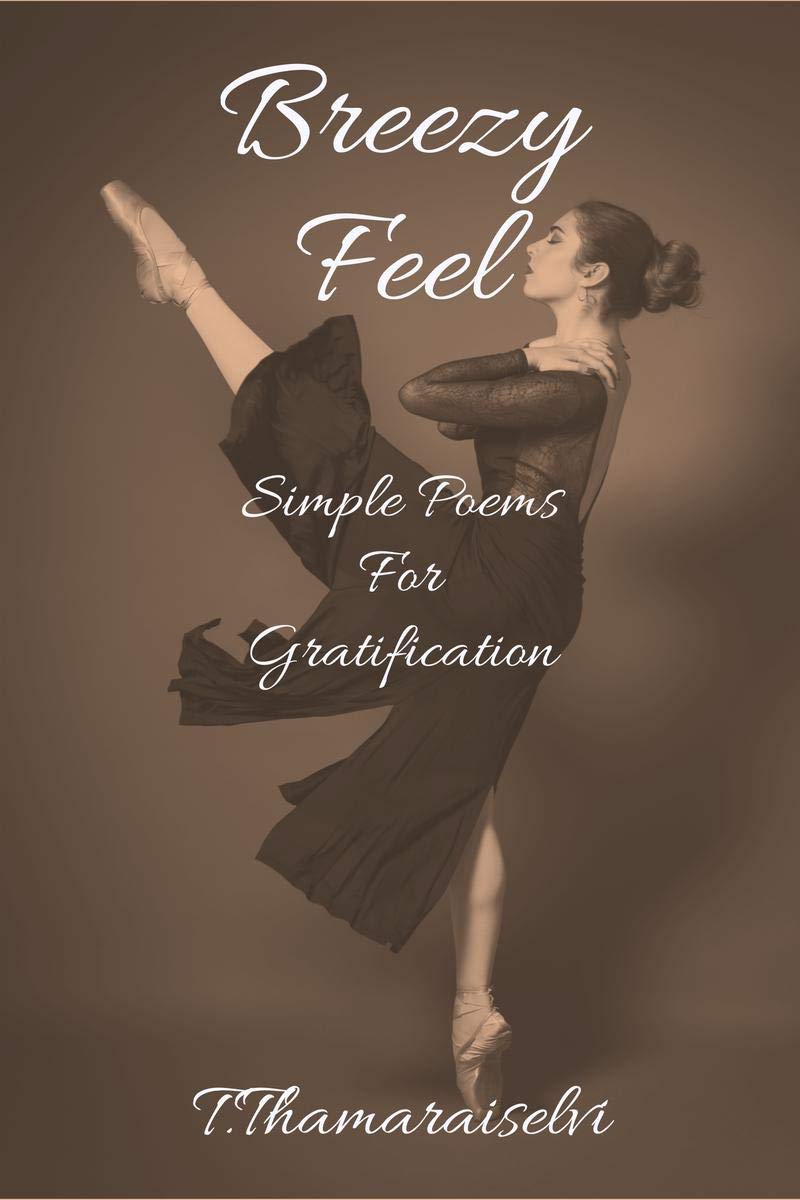 Breezy Feel : Simple Poems For Gratification