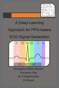 A Deep Learning Approach For PpgBased Ecg Signal Generation