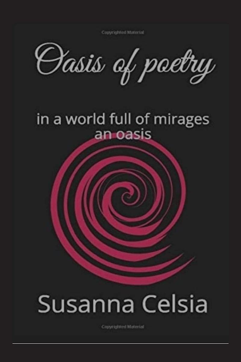 Oasis of Poerty : in a world full of mirages