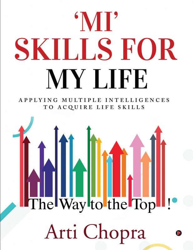 Mi Skills For My Life : Applying Multiple Intelligences To Acquire Life Skills