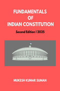 FUNDAMENTALS OF INDIAN CONSTITUTION