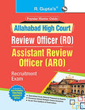 Allahabad High Court : Review Officer (RO) & Assistant Review Officer (ARO) Recruitment Exam Guide