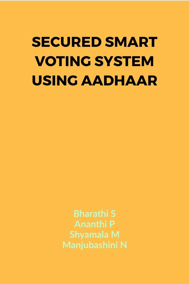 Secured Smart Voting System Using Aadhaar