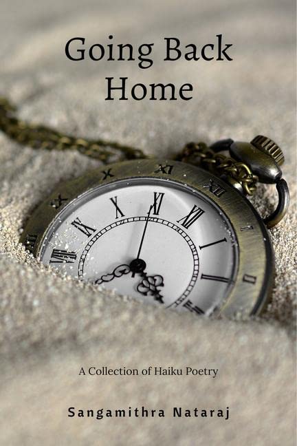 Going Back Home : A Collection Of Haiku Poetry