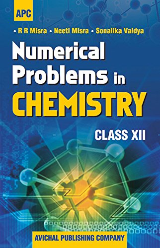 Numerical Problems In Chemistry Class Xii