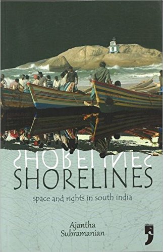 Shorelines: Space and Rights in South India