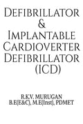 Defibrillator And Implantable Cardioverter Defibrillator (Icd)