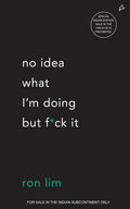 No Idea What Im Doing But F*ck It (English)