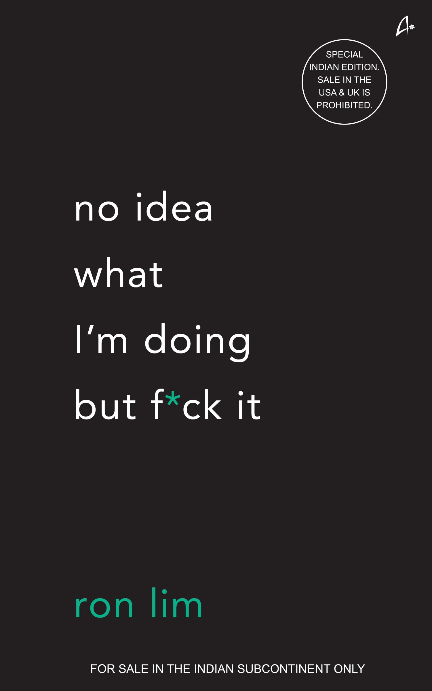 No Idea What Im Doing But F*ck It (English)