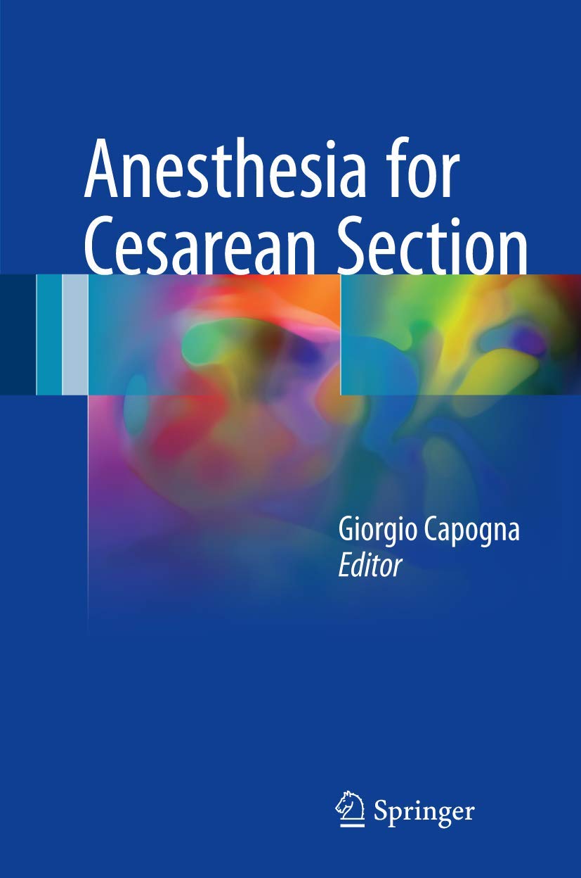ANESTHESIA FOR CESAREAN SECTION (HB 2017)