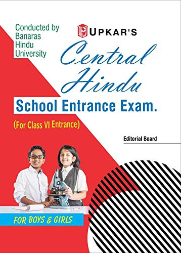 Central Hindu School Entrance Exam. (For ClassVI Entrance)