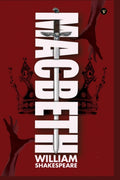Macbeth (The Essential Unabridged Edition of a Timeless Classic)