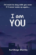 I am you: A Romance/Fantasy novel about finding support, respect and solace from a person who truly understands and loves you n