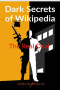 The Dark Secrets of Wikipedia: Wikipedia is one of the most renowned platform but its info is never considered dynamic, but the 