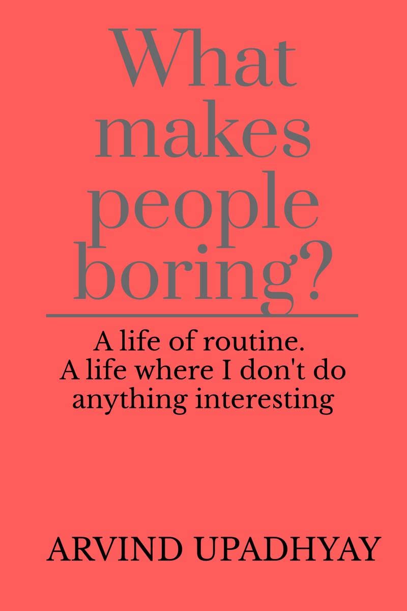 What makes people boring?