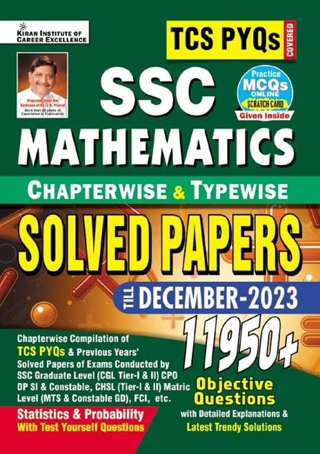 Ssc Tcs Pyqs Mathematics Chapterwise & Typewise Solved Papers 11950+ Till  December 2023 (Stat. & Probab.) (Detailed & Short So