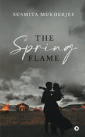 The Spring Flame