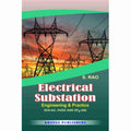 Electrical Substation Engineering & Practice EHVAC, HVDC AND SF6GIS