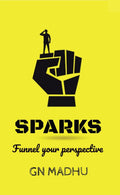 Sparks : Funnel your perspective