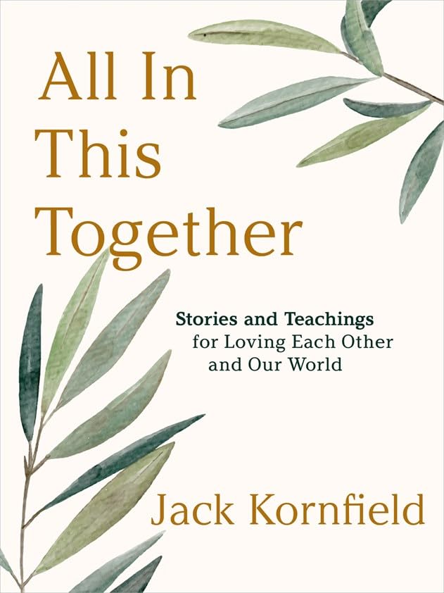 All in This Together:Stories and Teachings for Loving Each Other and Our World