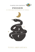 Poison An Indelible Succession Of Verses : An Indelible Succession Of Verses