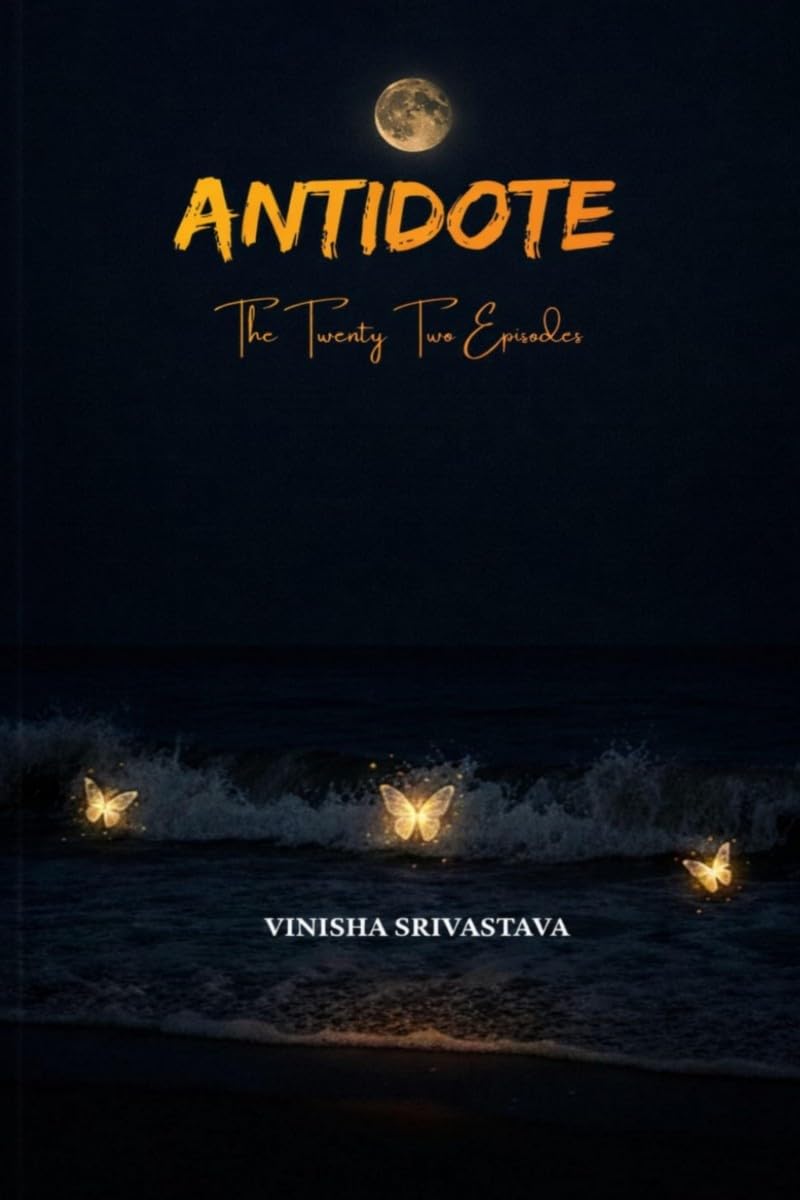 ANTIDOTE: The Twenty Two Episodes