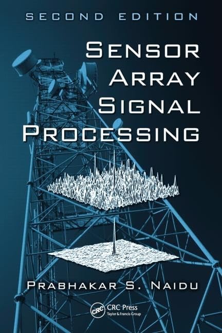 Sensor Array Signal Processing 2E