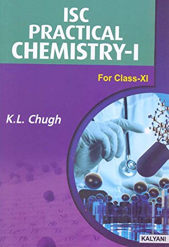 ISC Pratical Chemistry 1 For class 11