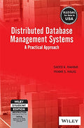 DISTRIBUTED DATABASE MANAGEMENT SYSTEMS : A PRACTICAL APPROACH (WSE)